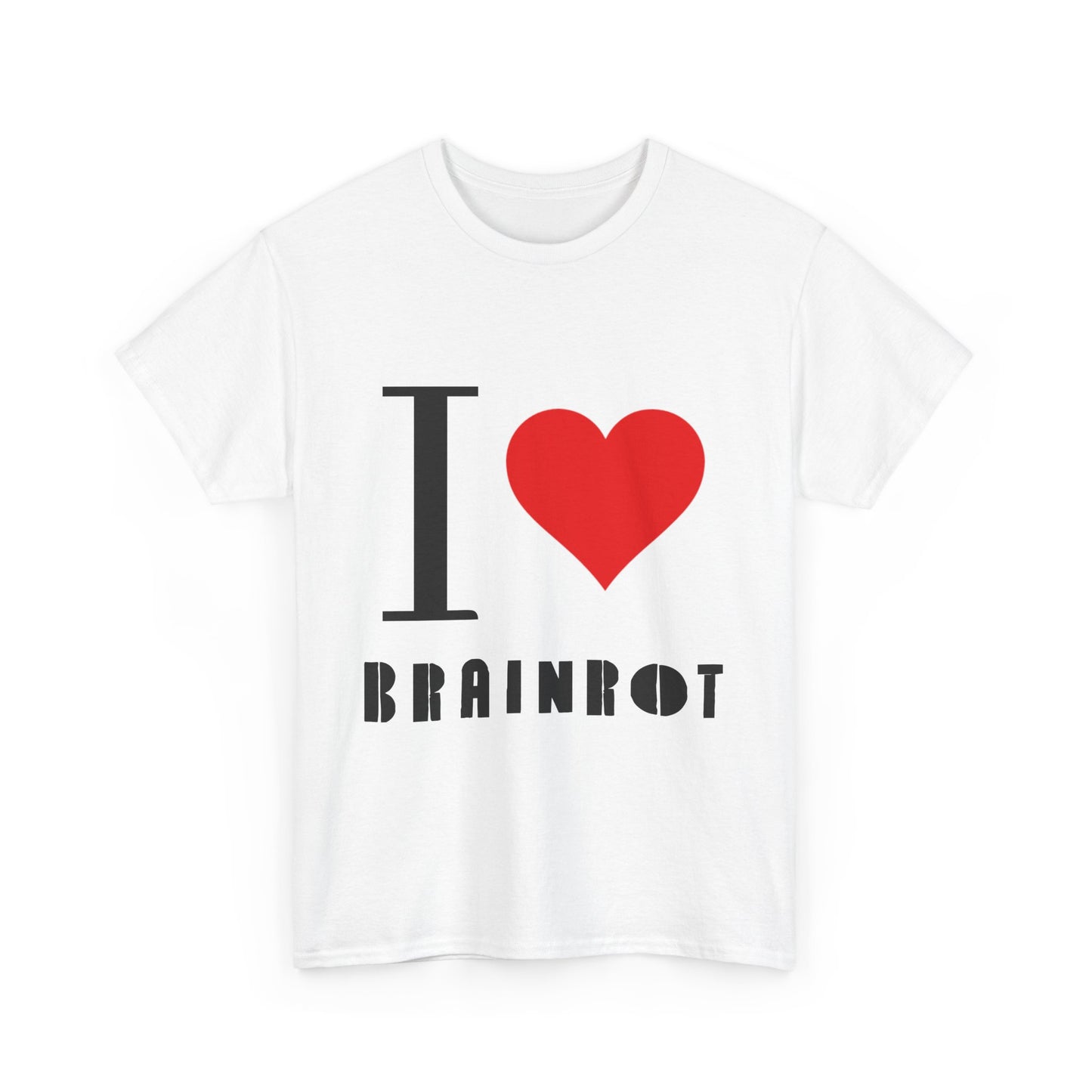 "I Love Brainrot" Unisex Heavy Cotton Tee